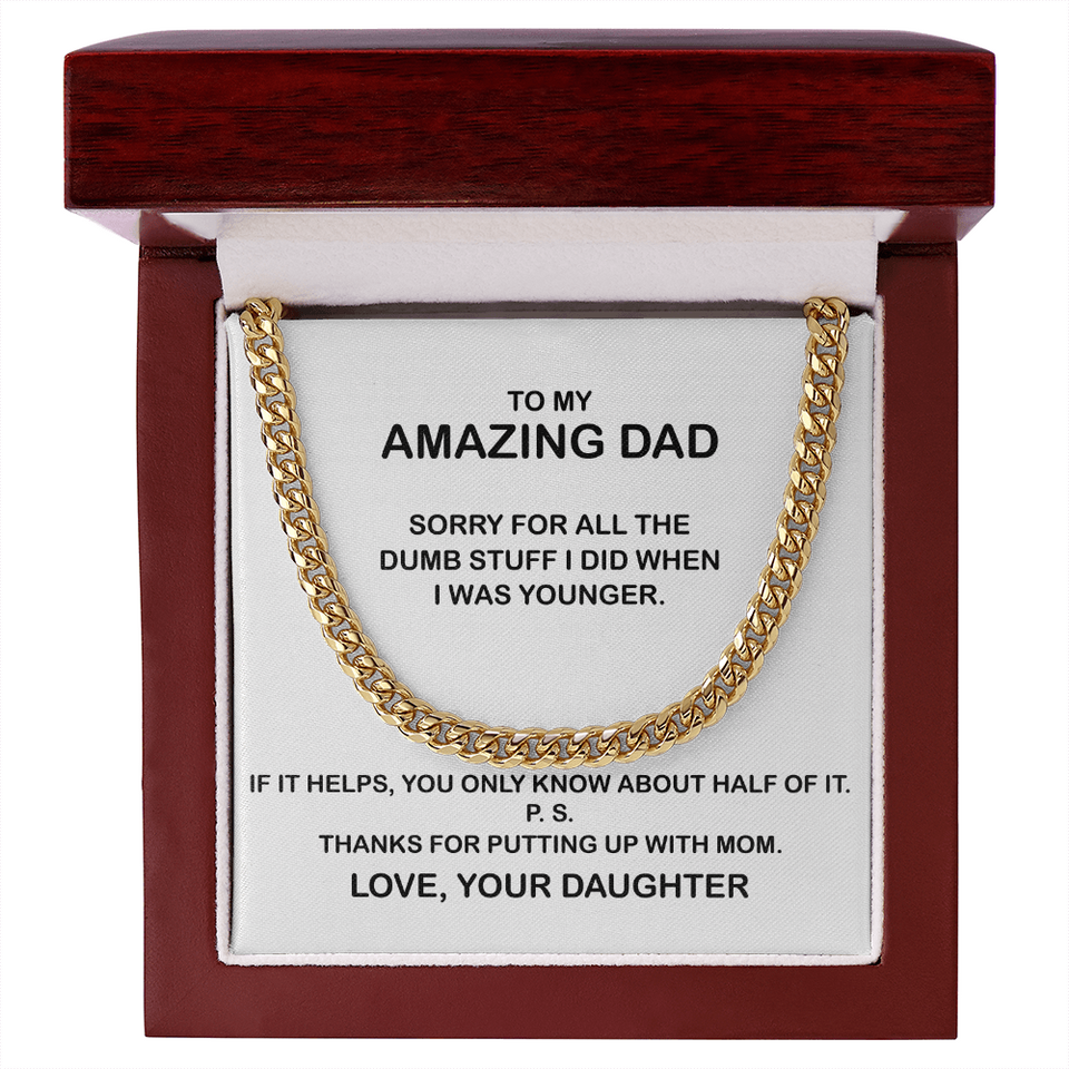 To My Amazing Dad Necklace - Thanks You For Putting Up With Mom, Father's Day Gift, Birthday Gift, Necklace for Dad, Cuban Link Chain Necklace