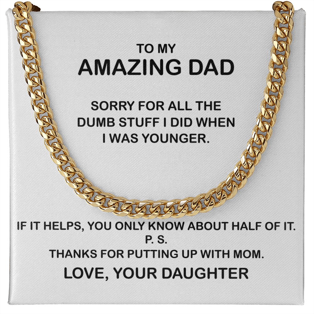 To My Amazing Dad Necklace - Thanks You For Putting Up With Mom, Father's Day Gift, Birthday Gift, Necklace for Dad, Cuban Link Chain Necklace