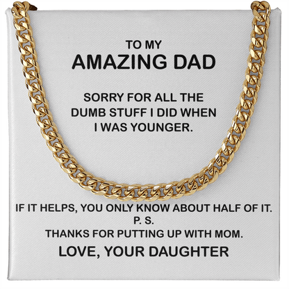 To My Amazing Dad Necklace - Thanks You For Putting Up With Mom, Father's Day Gift, Birthday Gift, Necklace for Dad, Cuban Link Chain Necklace
