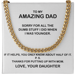 To My Amazing Dad Necklace - Thanks You For Putting Up With Mom, Father's Day Gift, Birthday Gift, Necklace for Dad, Cuban Link Chain Necklace