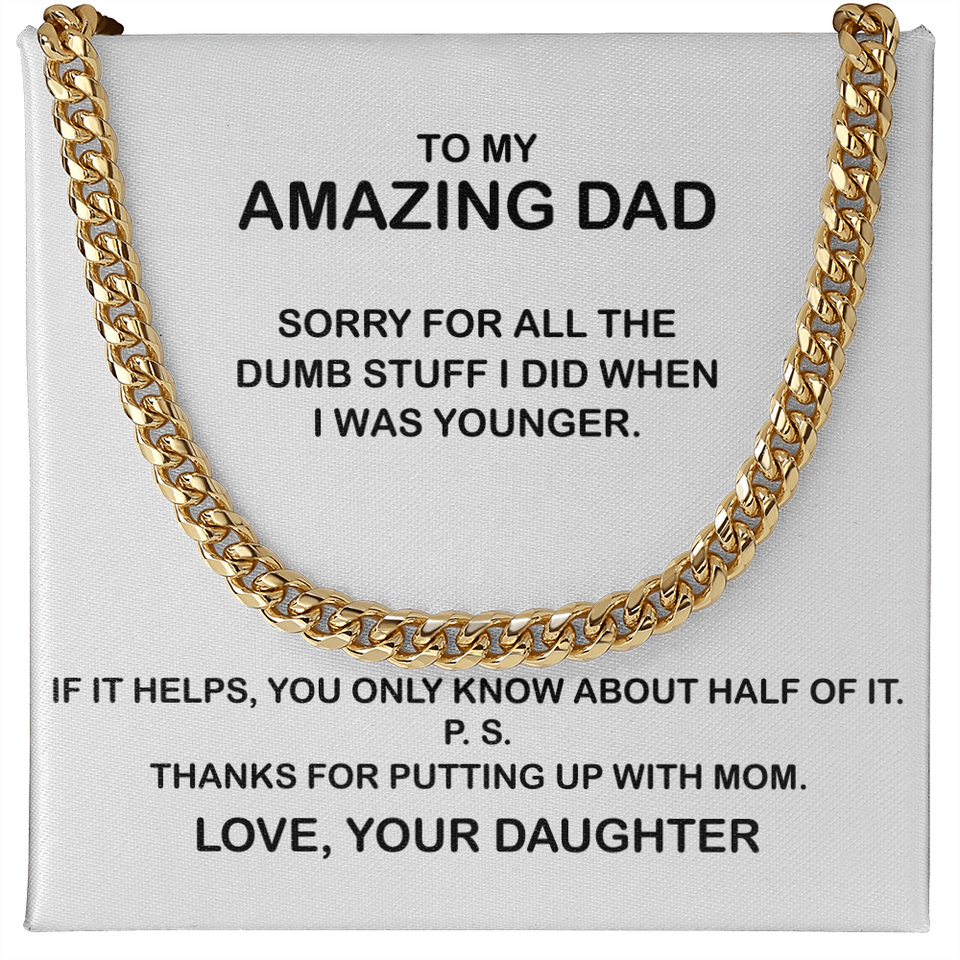To My Amazing Dad Necklace - Thanks You For Putting Up With Mom, Father's Day Gift, Birthday Gift, Necklace for Dad, Cuban Link Chain Necklace