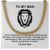 Man Necklace - You have been My Best Friend, My Partner in Crime, Father's Day Gift, Birthday Gift for Dad, Necklace for Man, Cuban Link Chain