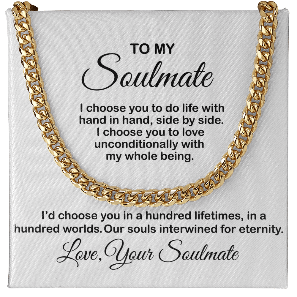 Necklace for Soulmate, Husband, Boyfriend - I Choose You To Do Life With, Birthday Gift, Necklace Anniversary, Cuban Link Chain Necklace