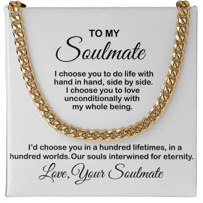 Necklace for Soulmate, Husband, Boyfriend - I Choose You To Do Life With, Birthday Gift, Necklace Anniversary, Cuban Link Chain Necklace