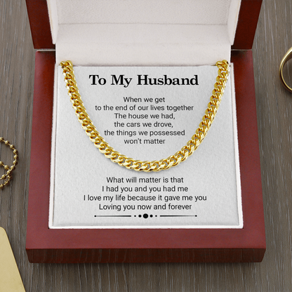 Necklace To My Husband - Our Lives Together, Necklace Birthday Gift, Anniversary Gift, Father's Day Gift, Cuban Link Chain Necklace