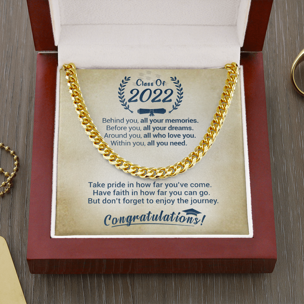 Class Of 2022 - Take Pride In How Far You've Come - Cuban Link Necklace, Cuban Link Chain