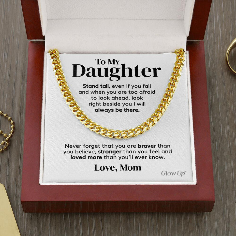 Pamaheart- To my Daughter - Stand tall from Mom - Cuban Link Chain, Gift For Man, Husband, Gift For Birthday, Christmas
