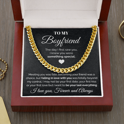 To my Boyfriend - Meeting you was fate - Cuban Link Chain Necklace, Gift For Man, Husband, Gift For Birthday, Christmas