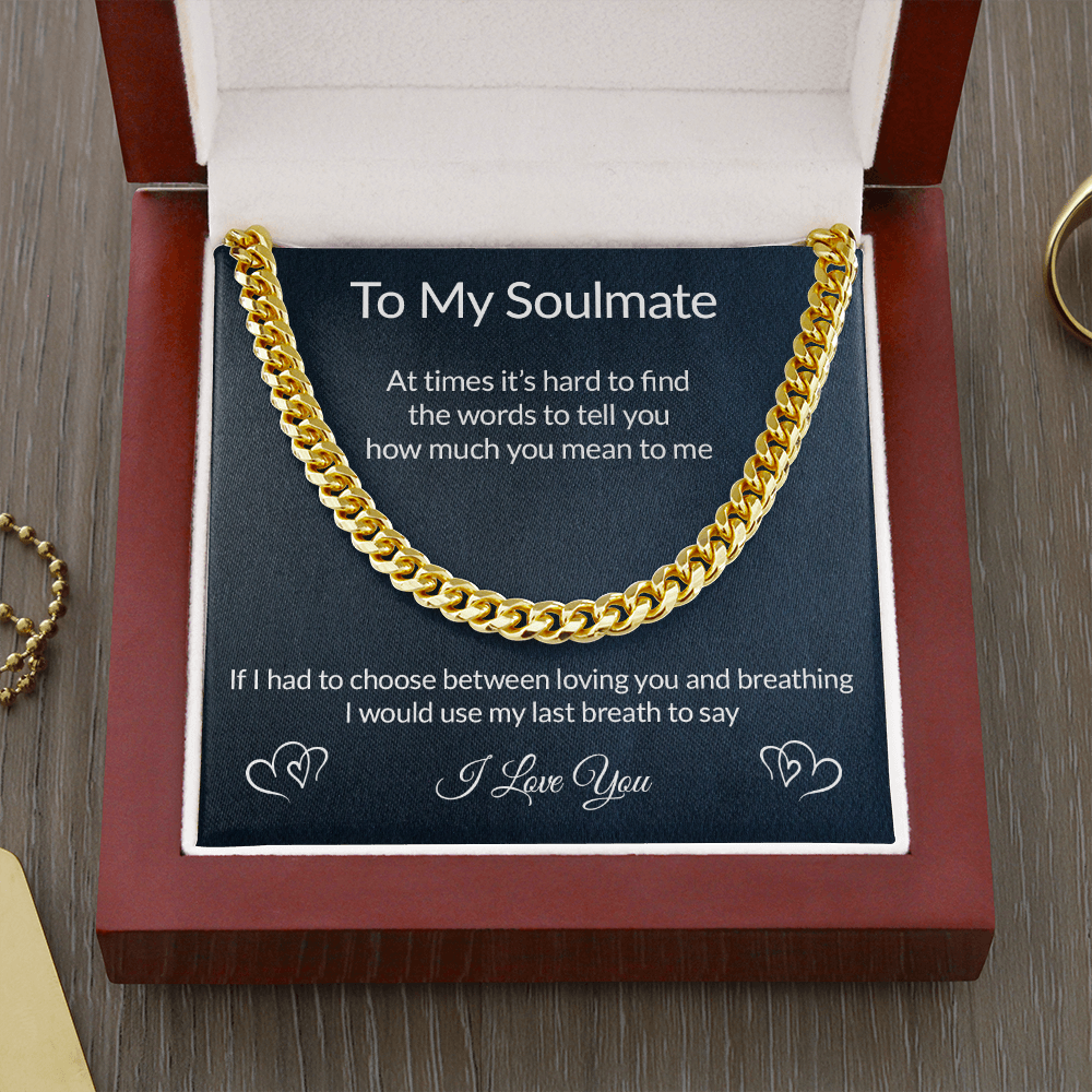My Soulmate Necklace, Perfect Gift for Idea, Birthday Gift, Anniversary Gift, Necklace for Husband, Boyfriend, Cuban Link Chain Necklace