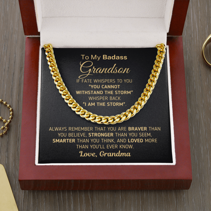 To My Badass Grandson Necklace Withstand The Storm - I Am The Storm Love, Grandma Cuban Link Chain Necklace LX343Q