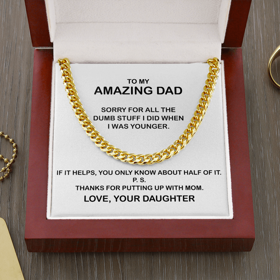 To My Amazing Dad Necklace - Thanks You For Putting Up With Mom, Father's Day Gift, Birthday Gift, Necklace for Dad, Cuban Link Chain Necklace