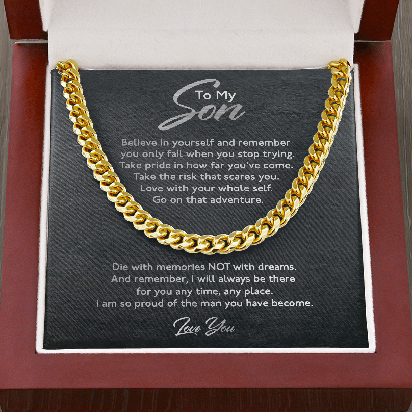 To My Son Necklace Gift - Take pride in how far you've come Take the risk that scares you Love with your whole self Cuban Link Chain Necklace From Mom, Dad LX028D