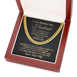 To My Smokin' Hot Husband Necklace Gift I married You Because I Can't Live Without You Wife to Husband Cuban Link Chain Necklace Valentine Gift LX343U