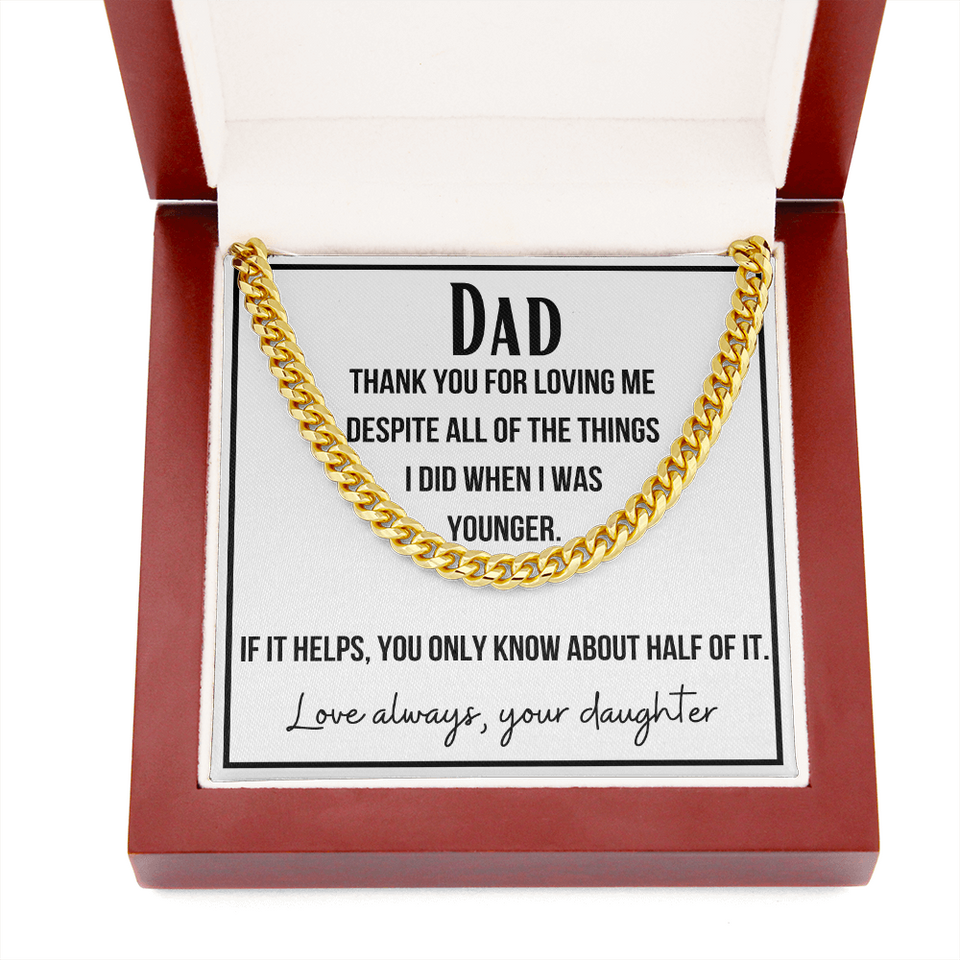 A gift for Dad, Perfect for Father's Day, Birthday, Necklace for Dad From Daughter, Cuban Link Chain Necklace