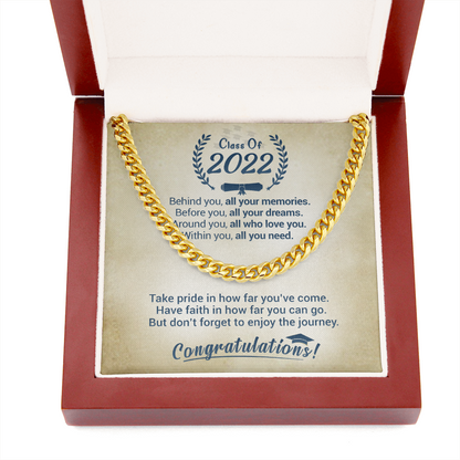 Class Of 2022 - Take Pride In How Far You've Come - Cuban Link Necklace, Cuban Link Chain