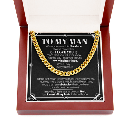 To My Man - I Love You More Than You Will Ever Know - Cuban Link Necklace, Cuban Link Chain