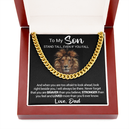 To My Son - Stand Tall Even If You Fall - Cuban Link Necklace, Cuban Link Chain