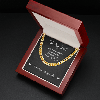 Husband, Boyfriend Necklace, My Stud Necklace - I Promise To Always By Your Side, Perfect Gift for Idea, Anniversary, Birthday Gift, Cuban Link Chain