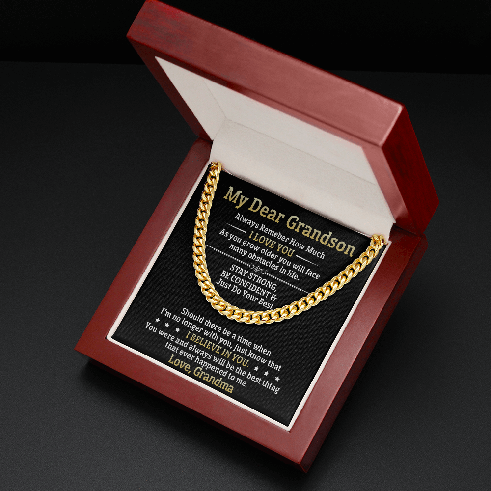 My Dear Grandson - Stay Strong Be Confident - Cuban Link Necklace, Cuban Link Chain