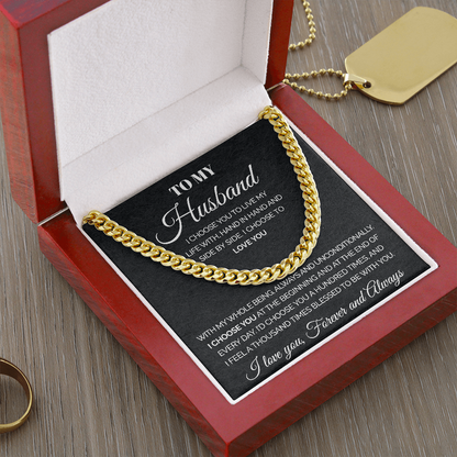 Pamaheart- To my Husband - I choose you to live my life with - Cuban Link Chain Necklace, Gift For Man, Husband, Gift For Birthday, Christmas