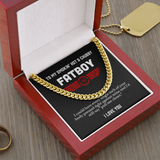 To My Smokin' hot & chubby Fatboy Biker Necklace - Pull Me Closer Cuban Link Chain Necklace LX342I