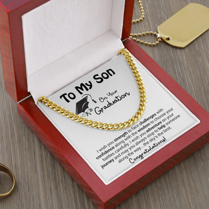 To My Son On Your Graduation - I Wish You Strength - Cuban Link Chain