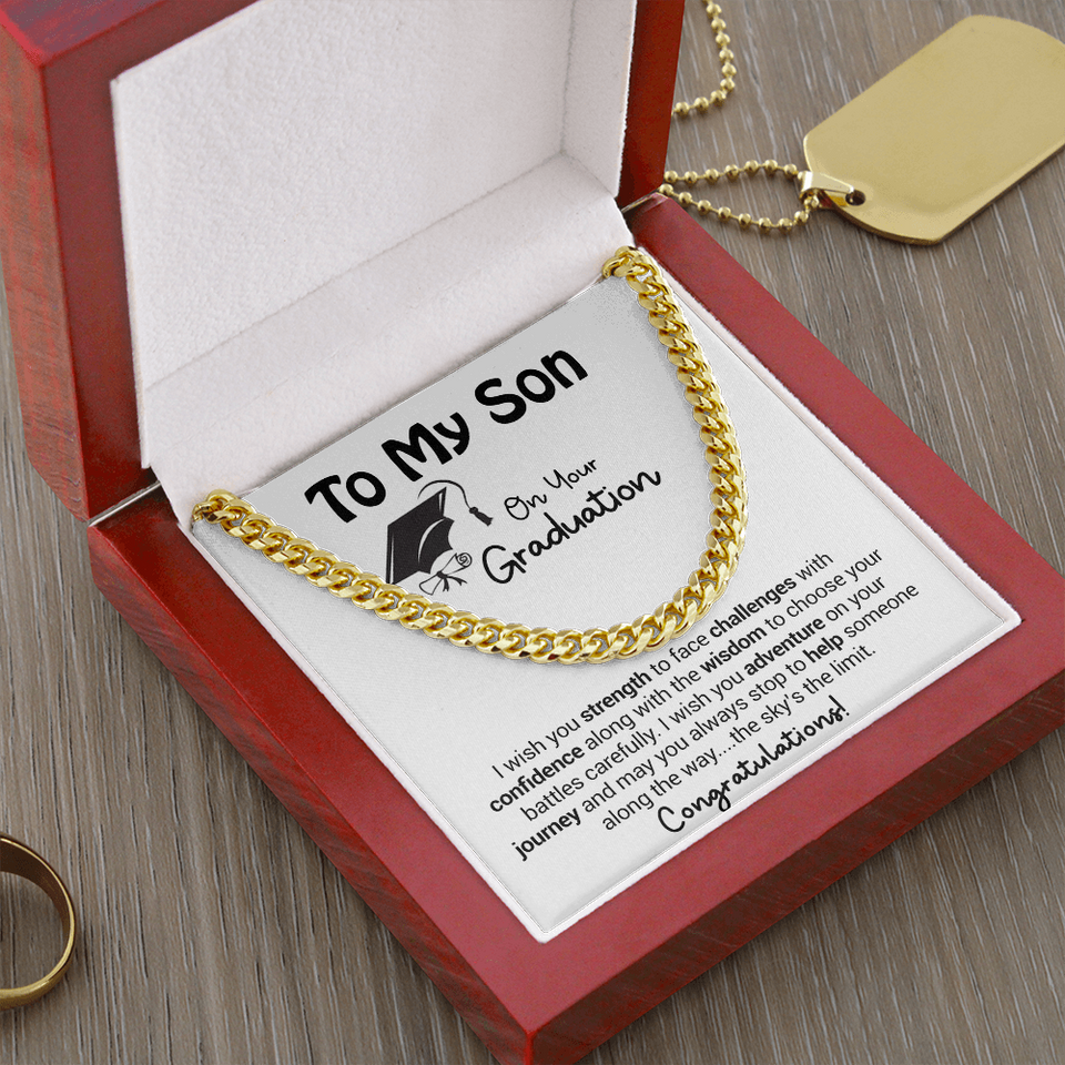 To My Son On Your Graduation - I Wish You Strength - Cuban Link Chain