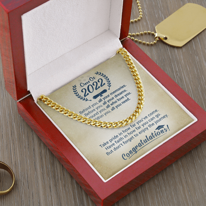 Class Of 2022 - Take Pride In How Far You've Come - Cuban Link Necklace, Cuban Link Chain