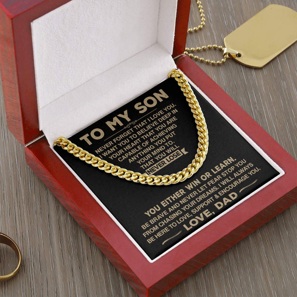 To My Son - Never Forget That I Love You - Cuban Chain Necklace, Cuban Link Chain
