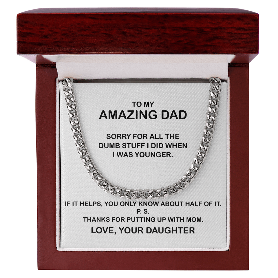 To My Amazing Dad Necklace - Thanks You For Putting Up With Mom, Father's Day Gift, Birthday Gift, Necklace for Dad, Cuban Link Chain Necklace