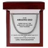 To My Amazing Dad Necklace - Thanks You For Putting Up With Mom, Father's Day Gift, Birthday Gift, Necklace for Dad, Cuban Link Chain Necklace