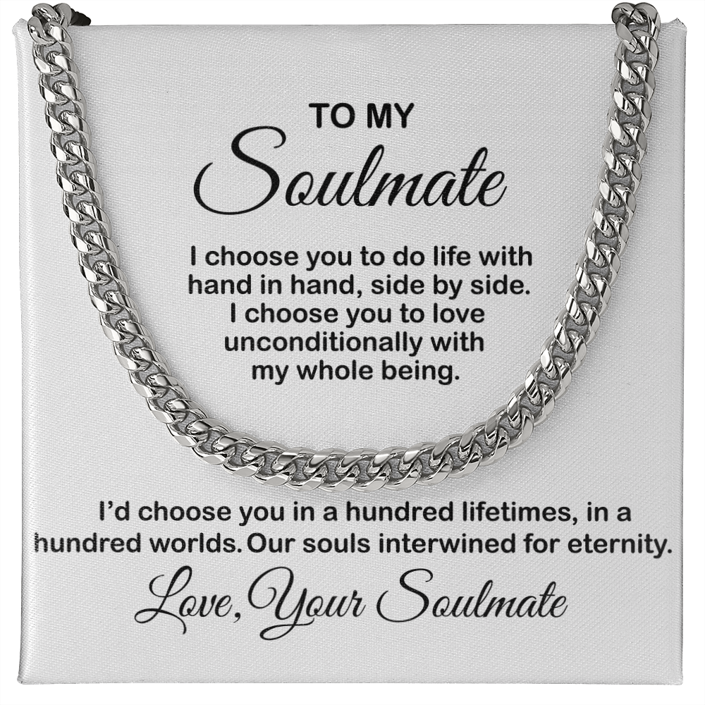 Necklace for Soulmate, Husband, Boyfriend - I Choose You To Do Life With, Birthday Gift, Necklace Anniversary, Cuban Link Chain Necklace