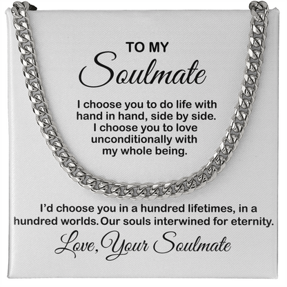 Necklace for Soulmate, Husband, Boyfriend - I Choose You To Do Life With, Birthday Gift, Necklace Anniversary, Cuban Link Chain Necklace