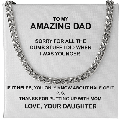 To My Amazing Dad Necklace - Thanks You For Putting Up With Mom, Father's Day Gift, Birthday Gift, Necklace for Dad, Cuban Link Chain Necklace