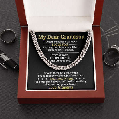 My Dear Grandson - Stay Strong Be Confident - Cuban Link Necklace, Cuban Link Chain