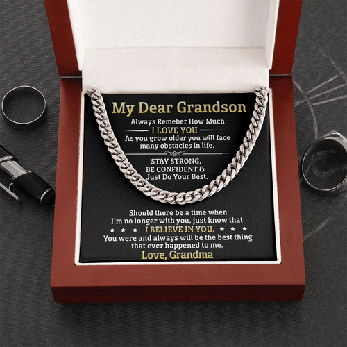 My Dear Grandson - Stay Strong Be Confident - Cuban Link Necklace, Cuban Link Chain