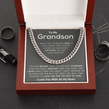 To My Grandson - Believe Deep In Your Heart, I Love You With All My Heart - Cuban Link Chain Necklace