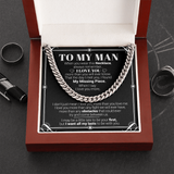 To My Man - I Love You More Than You Will Ever Know - Cuban Link Necklace, Cuban Link Chain
