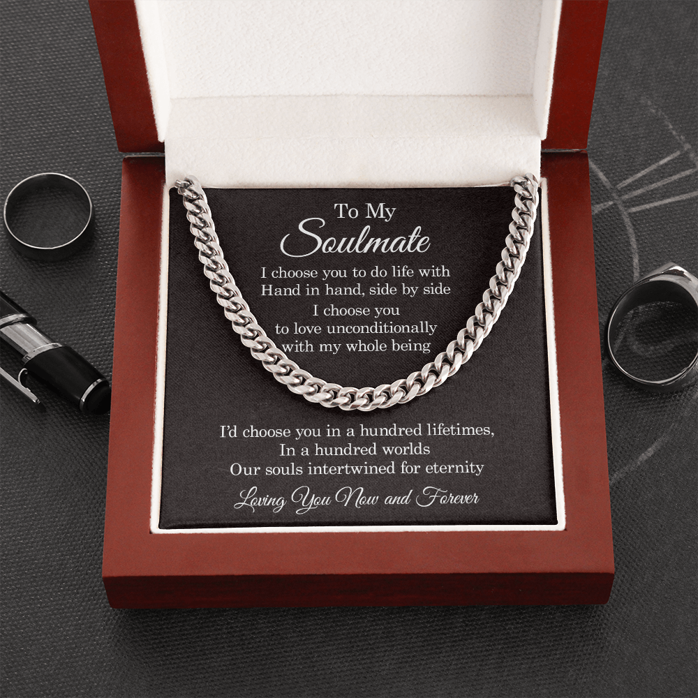 My Soulmate Necklace - I Choose You To Do Life With Hand In Hand, Necklace for Husband, Boyfriend, Gift for Man, Cuband Link Chain Necklace
