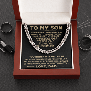 To My Son - Never Forget That I Love You - Cuban Chain Necklace, Cuban Link Chain