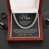 To My Man - For All That You Are - Cuban Link Chain Necklace Gift For Man Husband Gift For Birthday