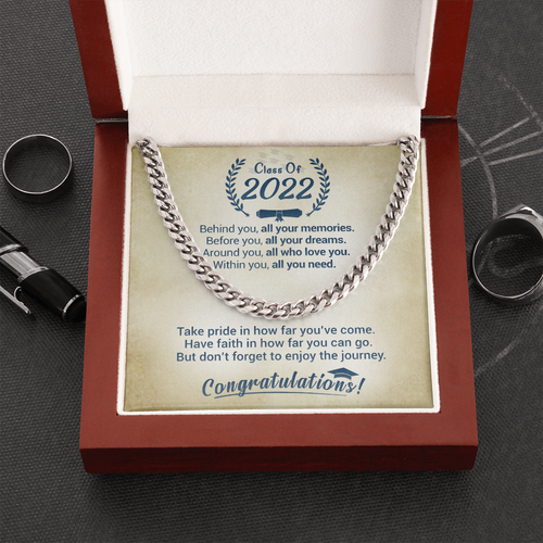 Class Of 2022 - Take Pride In How Far You've Come - Cuban Link Necklace, Cuban Link Chain