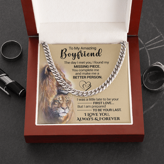 To My Amazing Boyfriend - I Found My Missing Piece - Cuban Link Necklace, Cuban Link Chain