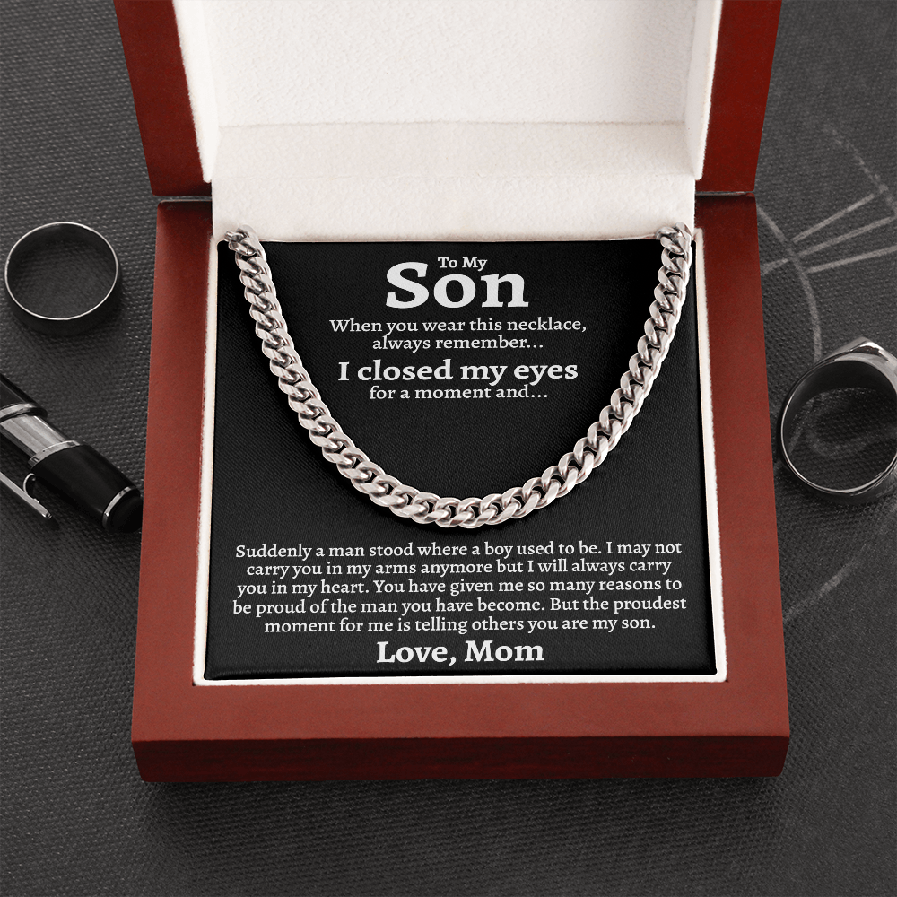 To My Son | I Closed My Eyes | Cuban Link Chain Necklace