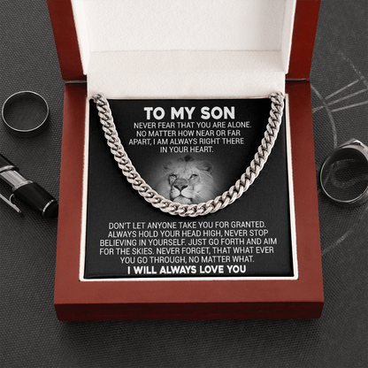 To My Son - Never Fear That You Are Alone - Cuban Link Necklace, Cuban Link Chain