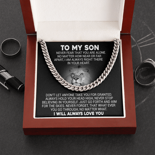 To My Son - Never Fear That You Are Alone - Cuban Link Necklace, Cuban Link Chain