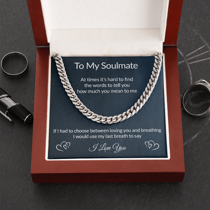 My Soulmate Necklace, Perfect Gift for Idea, Birthday Gift, Anniversary Gift, Necklace for Husband, Boyfriend, Cuban Link Chain Necklace