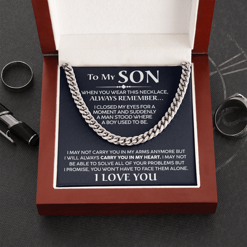 To My Son - I Will Always Carry You In My Heart - Cuban Chain Necklace, Cuban Link Chain