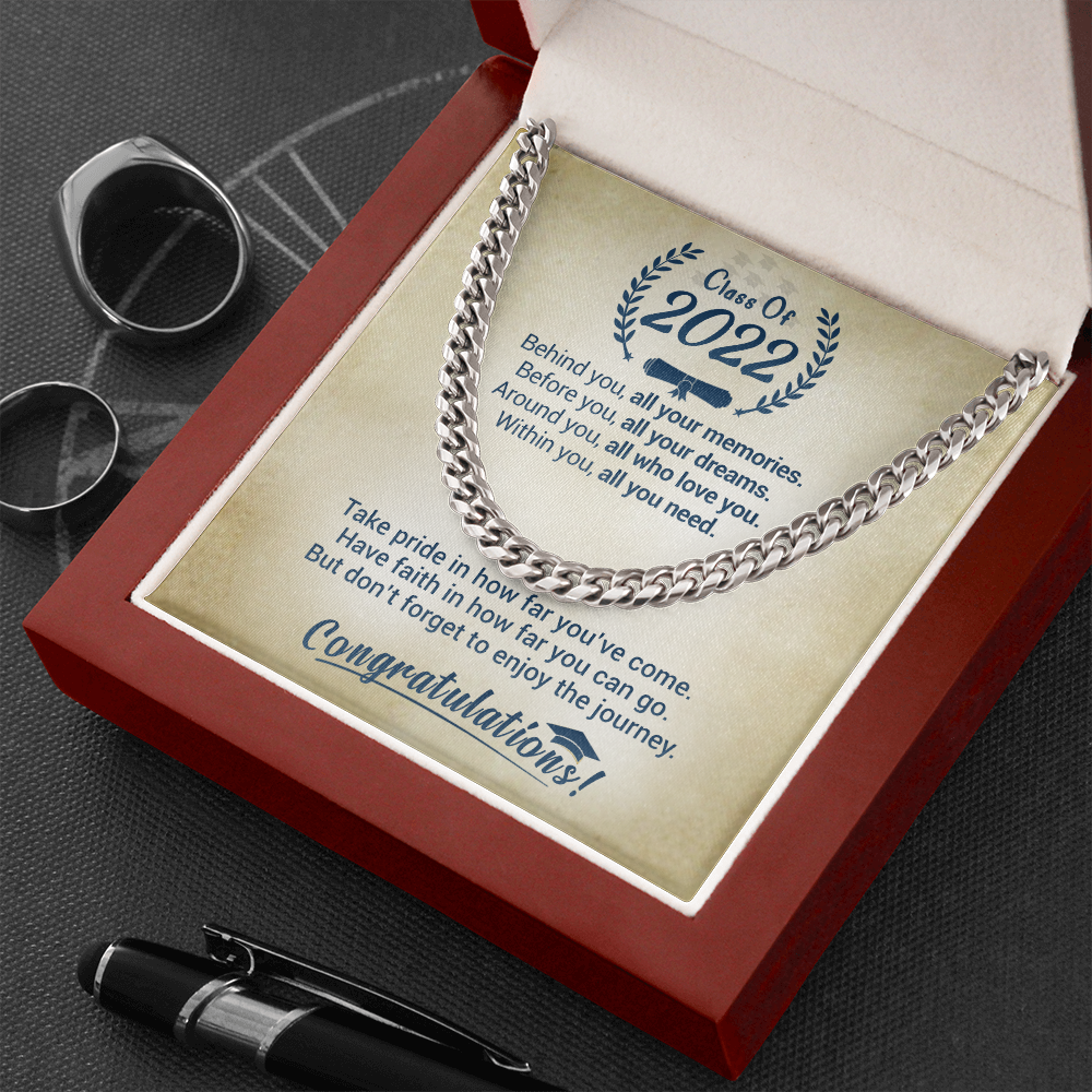 Class Of 2022 - Take Pride In How Far You've Come - Cuban Link Necklace, Cuban Link Chain