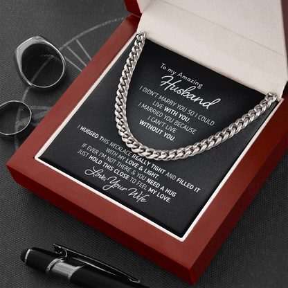 Gift for Husband I Can't Live Without You Necklace, Birthday Gift, Anniversary Gift, Necklace for Husband, Cuban Link Chain Necklace
